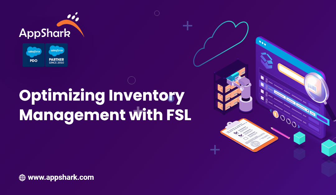 FSL Inventory Management