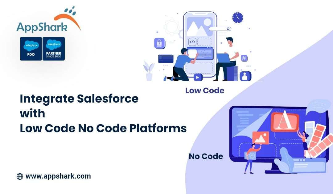 Low-Code/No-Code Platform Integration with Salesforce